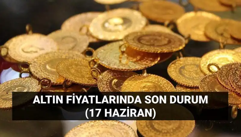 Altın Fiyatlarında Yükseliş Devam Ediyor: 17 Haziran'da Güncel Rakamlar