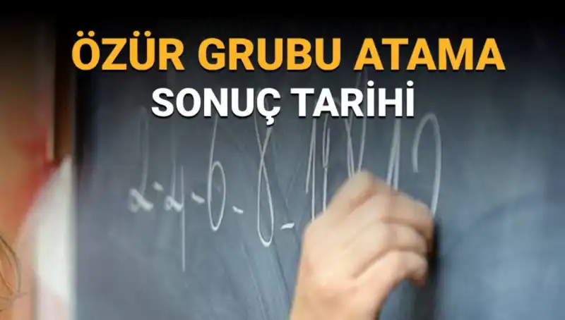 Mazerete Bağlı Atama Sonuçları Ne Zaman Açıklanacak? İşte Tüm Detaylar