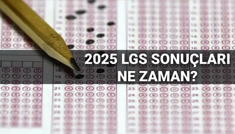LGS Sonuçları Hakkında Beklenen Tarih: MEB Açıklamalarıyla Belli Oldu