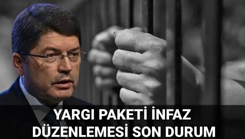 Af Yasasıyla İlgili Son Gelişmeler: Yargı Paketi ve İnfaz Düzenlemesi Ne Durumda?