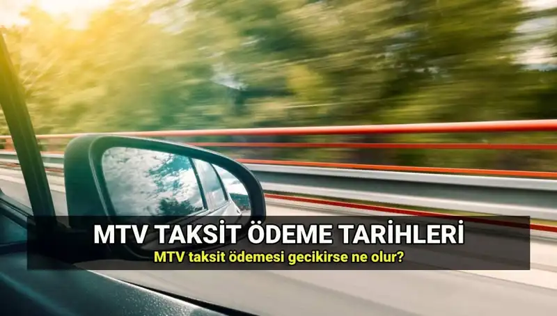 Motorlu Taşıtlar Vergisi: MTV Gecikme Faizi Oranı ve Cezalar