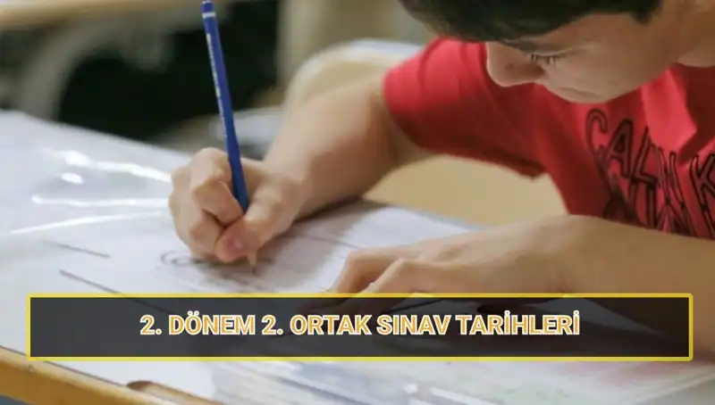 2023-2024 Eğitim Yılı 2. Dönem 2. Ortak Sınav Tarihleri Açılandı!