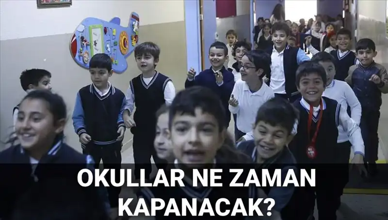 Okulların Erken Kapanma Tarihleri: MEB'den Açıklama Geldi!